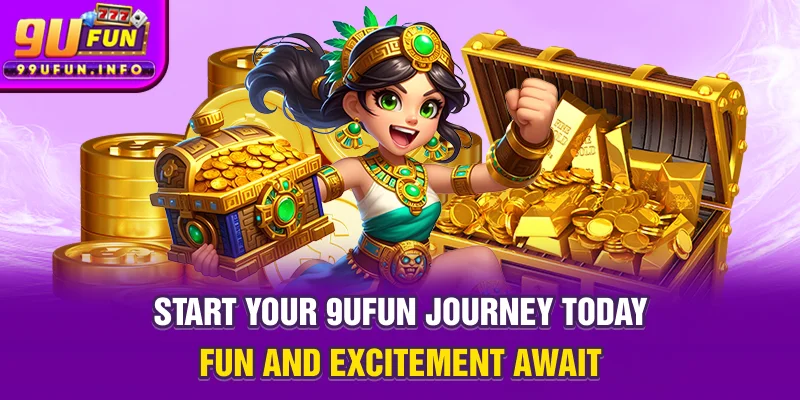 Start your 9UFUN journey today – fun and excitement await!