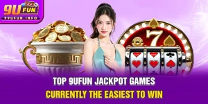 top-9ufun-jackpot-games-currently-the-easiest-to-win